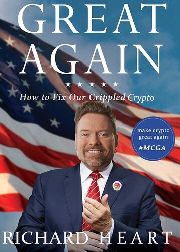 make crypto great again - richard heart